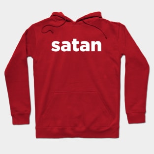 All Hail Satan Hoodie